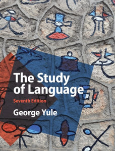 The Study of Language (Revised)