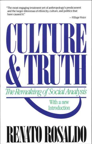 Culture & Truth: The Remaking of Social Analysis