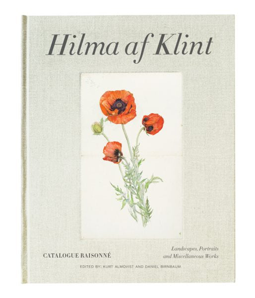 Hilma AF Klint: Landscapes, Portraits and Miscellaneous Works 1886-1940: Catalogue Raisonné Volume VII