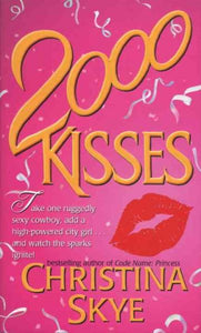 2000 Kisses: A Novel