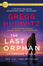 Lade das Bild in den Galerie-Viewer, The Last Orphan: An Orphan X Novel
