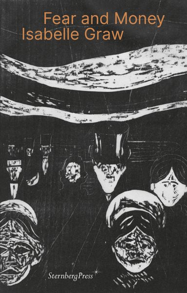 Fear and Money: A Novel