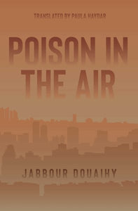 Poison in the Air: A Novel