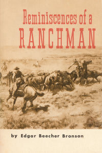 Reminiscences of a Ranchman (Revised)