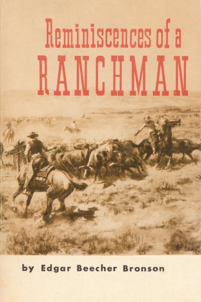 Reminiscences of a Ranchman (Revised)