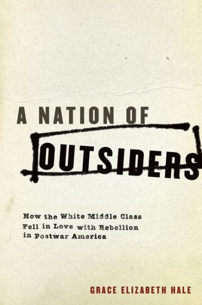 Eine Nation von Außenseitern: Wie sich die weiße Mittelschicht im Nachkriegsamerika in die Rebellion verliebte