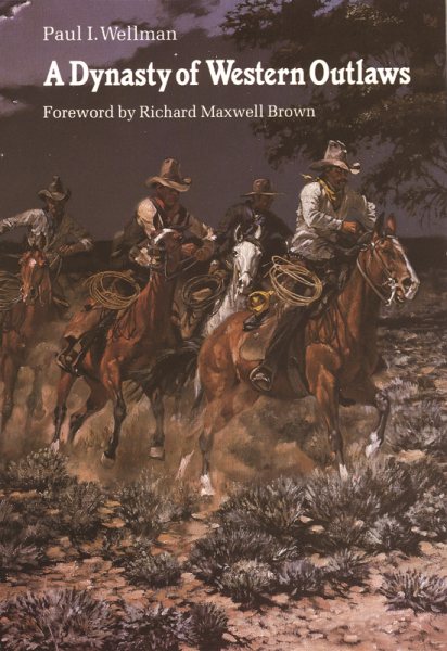 A Dynasty of Western Outlaws