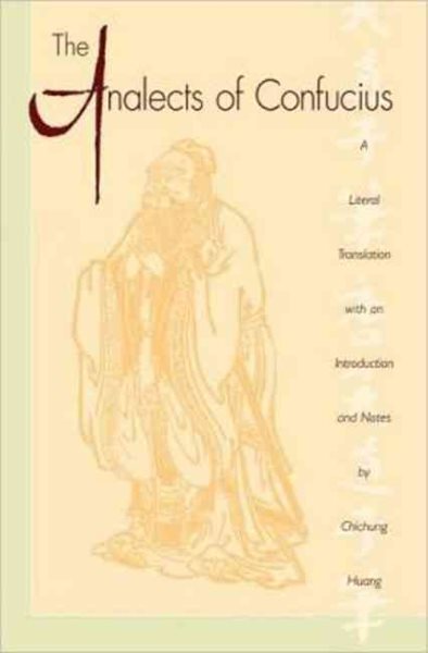 The Analects of Confucius (Lun Yu) (Revised)