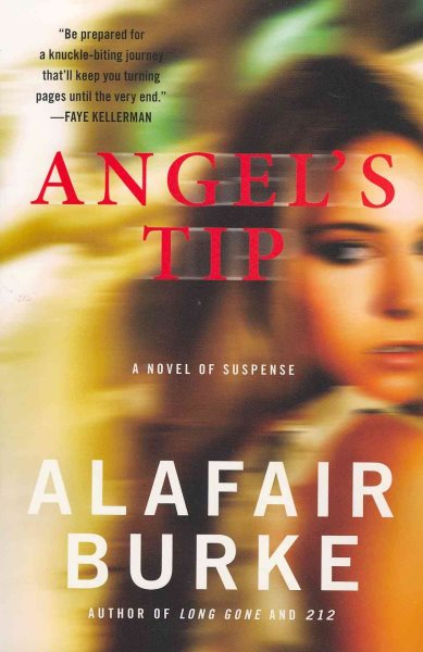 Angel's Tip: A Novel of Suspense