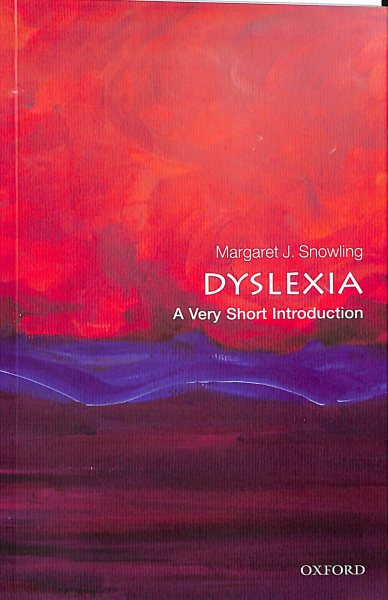 Dyslexia: A Very Short Introduction