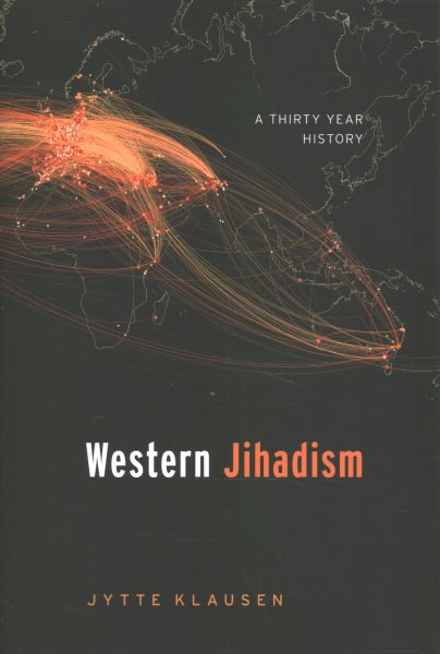 Western Jihadism: A Thirty Year History