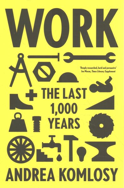 Work: The Last 1,000 Years