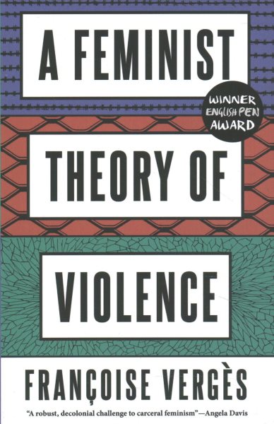 A Feminist Theory of Violence: A Decolonial Perspective