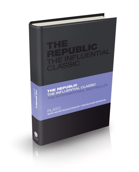The Republic: The Influential Classic (Revised)
