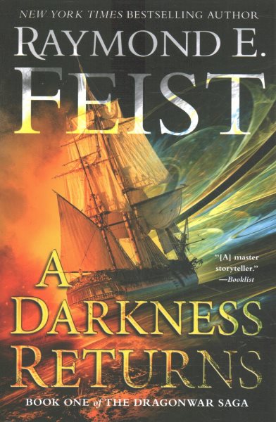 A Darkness Returns: Book One of The Dragonwar Saga