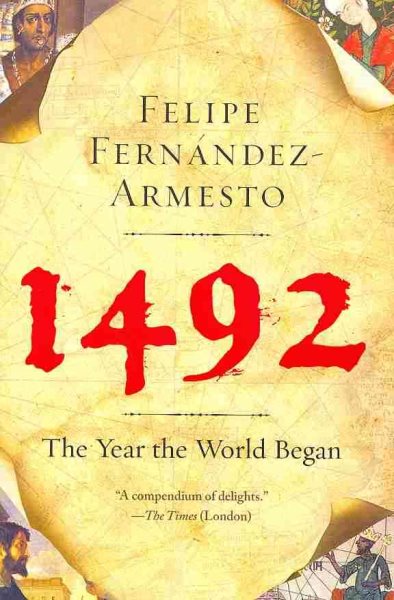 1492: The Year the World Began