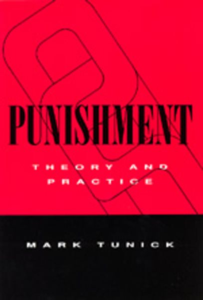 Punishment: Theory & Practice