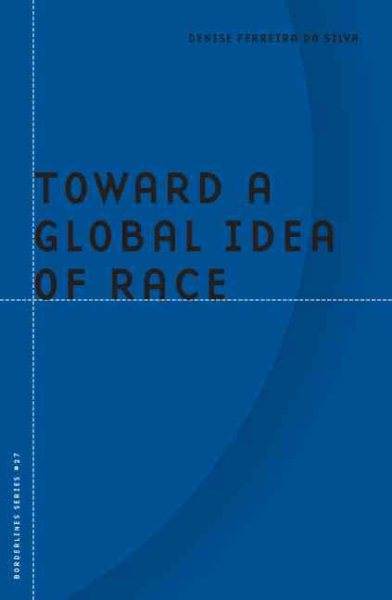 Toward a Global Idea of Race: Volume 27
