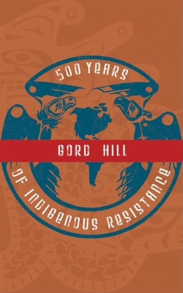 500 Years of Indigenous Resistance (Second Edition, Second)