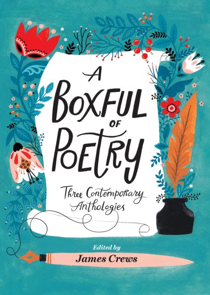 A Boxful of Poetry: Three Contemporary Anthologies with Four Illustrated Poem Cards; How to Love the World, the Path to Kindness, and the Wonder of Smal
