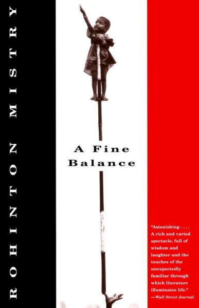 A Fine Balance: A Novel