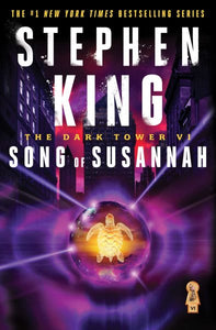 Der dunkle Turm VI: Das Lied von Susannah
