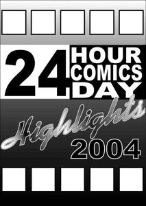 24 Hour Comics Day Highlights 2004