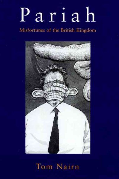 Pariah: Misfortunes of The British Kingdom