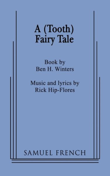 A (Tooth) Fairy Tale