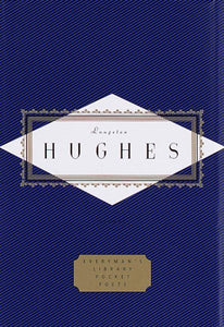 Hughes: Poems: Edited by David Roessel