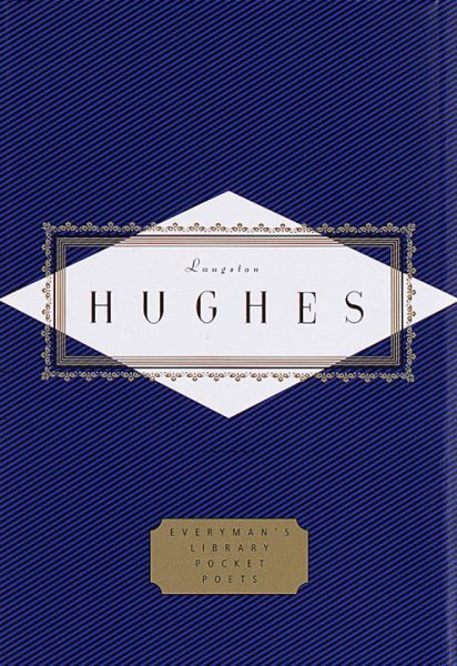 Hughes: Poems: Edited by David Roessel
