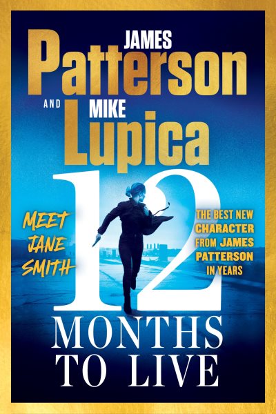 12 Months to Live: A Jane Smith Thriller