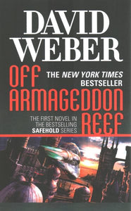 Off Armageddon Reef: A Novel in the Safehold Series (#1)