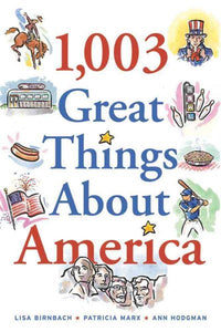 1,003 Great Things about America