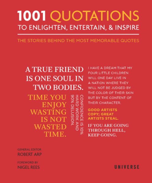 1001 Quotations To Enlighten, Entertain, and Inspire