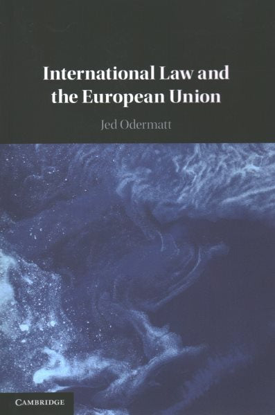 International Law and the European Union