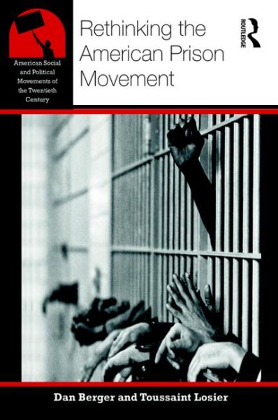 Rethinking the American Prison Movement