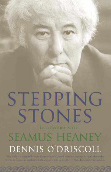 Stepping Stones: Interviews with Seamus Heaney