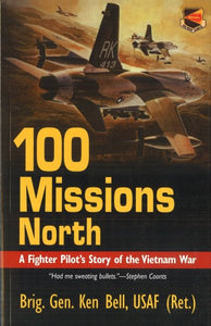 100 Missions North (Revised) (Revised)