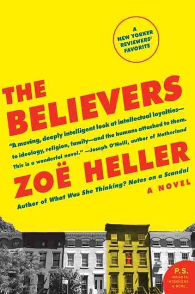 The Believers: A Novel