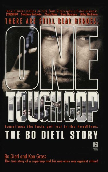 One Tough Cop: The Bo Dietl Story