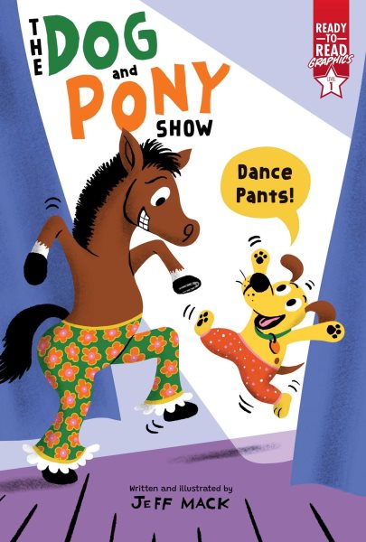 Dance Pants!: Ready-to-Read Graphics Level 1