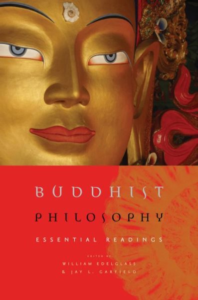 Buddhist Philosophy: Essential Readings