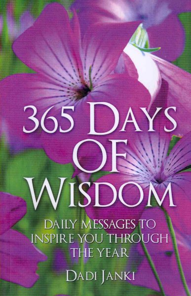 365 Days of Wisdom: Daily Messages To Inspire You Through The Year