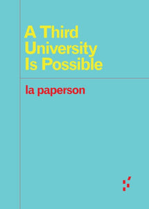 A Third University Is Possible