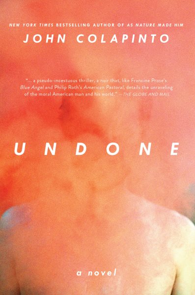 Undone: A Novel