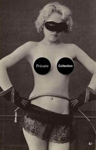 Private Collection: A History of Erotic Photography, 1850-1940