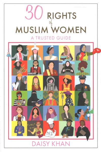 30 Rights of Muslim Women: A Trusted Guide