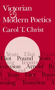 Victorian and Modern Poetics (Revised)
