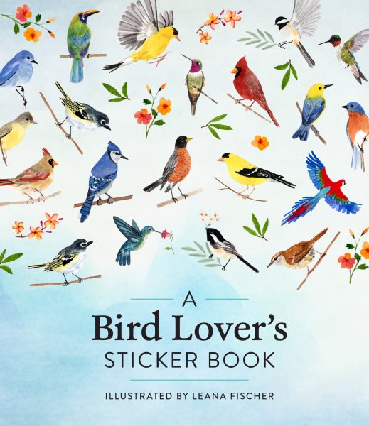 A Bird Lover's Sticker Book